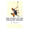 The Story of the Treasure Seekers