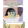 The Wishing Flower