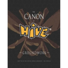 The Canon Of Hive: Groundwork (Color)