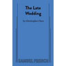 The Late Wedding