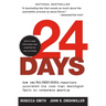 24 Days: How Two Wall Street Journal Reporters Uncovered the Lies That Destroyed Faith in Corporate America