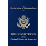 The Declaration of Independence and the Constitution of the United States of America