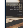 A History of the Church of the Brethren, Northeastern Ohio