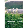 Lucky Enough: A Journey