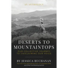 Deserts to Mountaintops: Our Collective Journey to (re)Claiming Our Voice