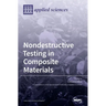 Nondestructive Testing in Composite Materials