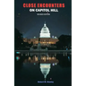 Close Encounters on Capitol Hill