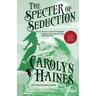 The Specter of Seduction