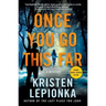 Once You Go This Far: A Mystery