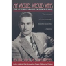 My Wicked, Wicked Ways: The Autobiography of Errol Flynn