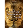 The Surprising Imagination of C. S. Lewis: An Introduction