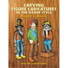 Carving Figure Caricatures in the Ozark Style