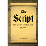 The Script: Why You Did Everything Right Yet Failed