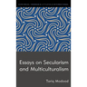 Essays on Secularism and Multiculturalism