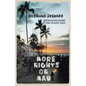 More Nights on Maui: Getting My Story Straight from Hawai'i's Heart