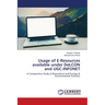 Usage of E-Resources available under DeLCON and UGC-INFONET
