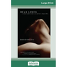 Dear Lover (16pt Large Print Edition)