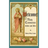 Welcome! Holy Communion Before and After