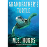 Grandfather's Turtle