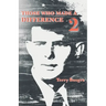 Those Who Made a Difference 2
