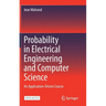 Probability in Electrical Engineering and Computer Science: An Application-Driven Course