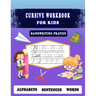 Cursive Workbook for kids -Handwriting Pratice: Perfect for a Beginner Learning Cursive (5-in-1 Cursive Tracing Book), Trace and Practice Letters, Vow