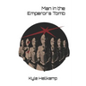 Man in the Emperor's Tomb