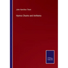 Hymns Chants and Anthems