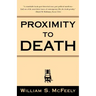 Proximity to Death