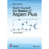 Teach Yourself the Basics of Aspen Plus