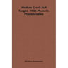 Modern Greek Self Taught - With Phonetic Pronunciation