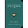 Memoirs Of The Life, Death, Burial, And Wonderful Writings Of Jacob Behmen (1780)