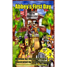 Abbey's First Day