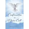 Confirmation of a Divine Call