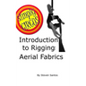 Introduction to Rigging: Aerial Fabrics