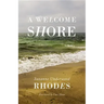 A Welcome Shore