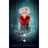 For the Love of Cupidity: A Valentine's Day Novella