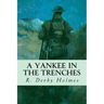 A Yankee in the Trenches
