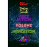 Price Action Volume Indication Trading: NextLevel Trading Secrets