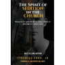 The Spirit of Sedition In The Church