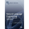 Natural Language Engineering: Methods, Tasks and Applications
