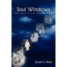 Soul Windows....Secrets from the Divine