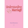 Understanding Marriage