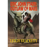 Eric John Stark: Outlaw of Mars