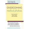 Overcoming Medical Phobias