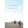 Ethics Beyond War's End