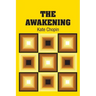 The Awakening
