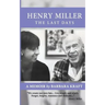 Henry Miller: The Last Days: A Memoir