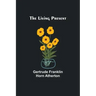 The Living Present
