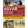 ASVAB Study Guide 2024-2025: 9 Practice Exams and ASVAB Prep Book [14th Edition]